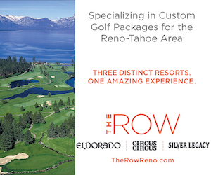 The Row - Reno/Tahoe Casino Golf Packager